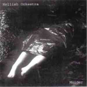 Hellish Orkestra - Murder flac album