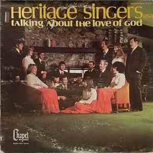 Heritage Singers USA - Talking About The Love Of God flac album