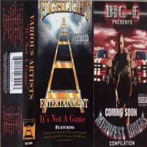 Highlight Entertainment - It's Not A Game flac album