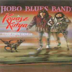 Hobo Blues Band - Kopaszkutya flac album
