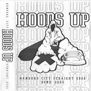Hoods Up - Demo 2006 flac album