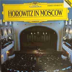 Horowitz - Horowitz In Moscow flac album