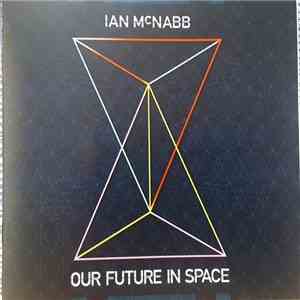 Ian McNabb - Our Future In Space flac album