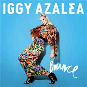 Iggy Azalea - Bounce flac album