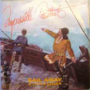 Impossible President - Sail Away / A Little Cover flac album