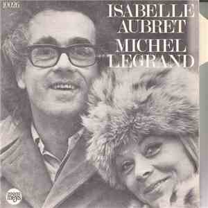 Isabelle Aubret, Michel Legrand - Les Rêves Secrêts D’un Prince Et D’une Princesse / Conseils De La Fée Lilas flac album