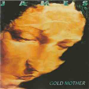James - Gold Mother flac album