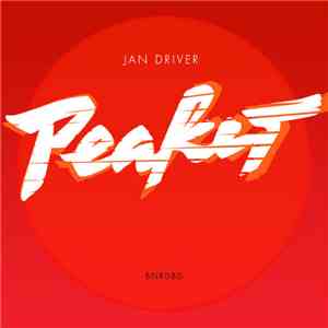 Jan Driver - Peaker flac album