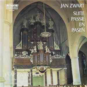 Jan Zwart By Jaap Zwart Jzn. - Suite Passie En Pasen flac album