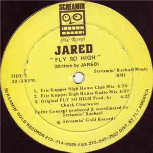 Jared  - Fly So High flac album
