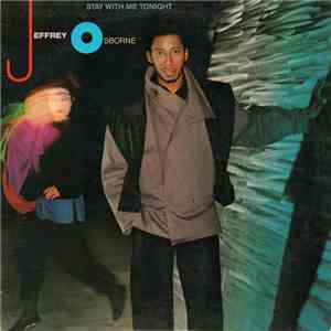 Jeffrey Osborne - Stay With Me Tonight flac album