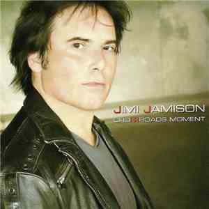 Jimi Jamison - Crossroads Moment flac album