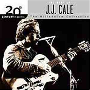 J.J. Cale - The Best Of J.J. Cale flac album