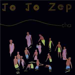 Jo Jo Zep - Cha flac album