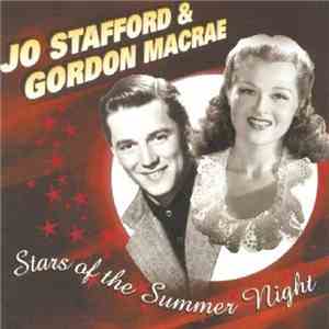 Jo Stafford & Gordon MacRae - Stars Of The Summer Night flac album