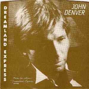 John Denver - Dreamland Express flac album