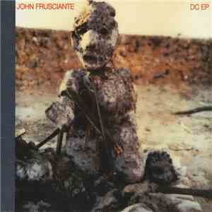 John Frusciante - DC EP flac album