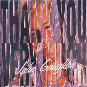 John Gaughan - Thank You Very Much flac album