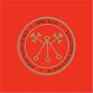 John Zorn - The Hermetic Organ Vol. 3 - St. Paul’s Hall, Huddersfield flac album