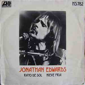 Jonathan Edwards  - Rayo De Sol / Nieve Fria flac album