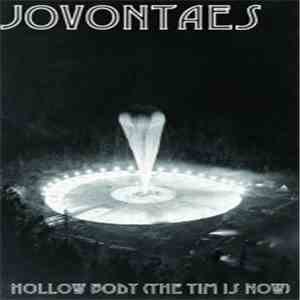 Jovontaes - Hollow Body (The Time Is Now) flac album