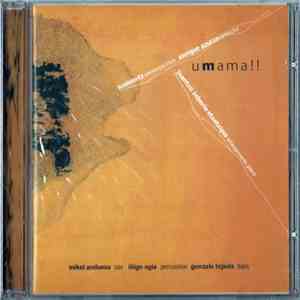 Juantxo Zeberio & Hodeiertz Abesbatza - Umama!! flac album