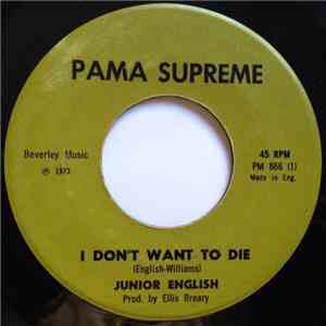 Junior English - I Don't Want To Die / Land Of Sea And Sun flac album