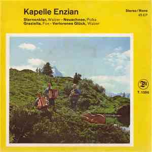 Kapelle Enzian - Sternenkar / Neuschnee / Graziella / Verlorenes Glück flac album