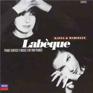Katia Et Marielle Labèque - Piano Fantasy // Music For Two Pianos flac album