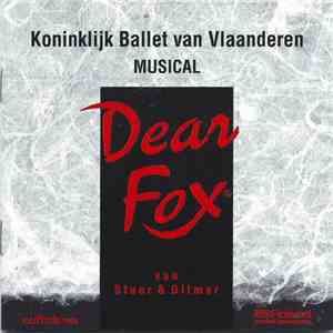 Koninklijk Ballet Van Vlaanderen - Dear Fox van Stuer & Ditmar flac album