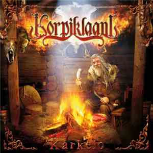 Korpiklaani - Karkelo flac album