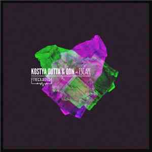 Kostya Outta & QDN - Escape flac album