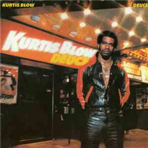 Kurtis Blow - Deuce flac album