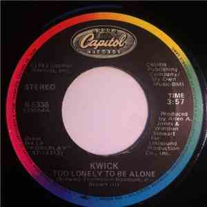 Kwick - Too Lonely To Be Alone / Will You flac album