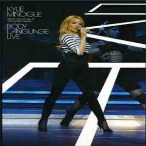Kylie Minogue - Body Language Live flac album
