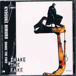 Kyosuke Himuro - Shake The Fake flac album