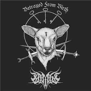 Lambs  - Betrayed From Birth flac album
