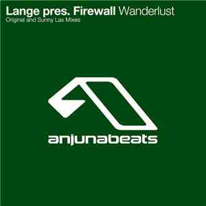 Lange pres. Firewall - Wanderlust flac album