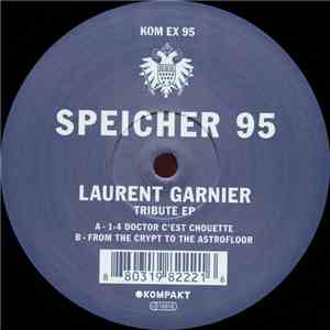 Laurent Garnier - Tribute EP flac album