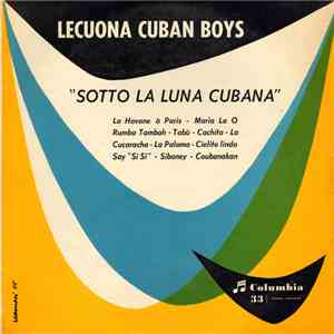 Lecuona Cuban Boys - Sotto La Luna Cubana flac album