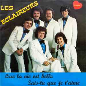 Les Eclaireurs  - Sais-Tu Que Je T'aime flac album