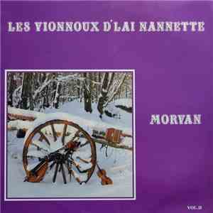 Les Vionnoux D'Lai Nannette - Morvan Vol.II flac album