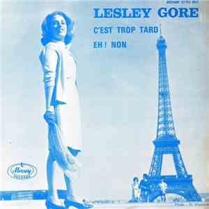 Lesley Gore - C'est Trop Tard / Eh ! Non flac album