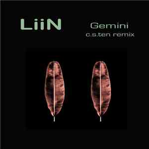 LiiN, C.S.Ten - Gemini - C.S.Ten Remix flac album