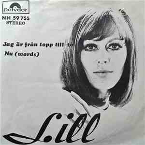 Lill - Jag Är Från Topp Till Tå / Nu (Words) flac album