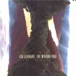 Lisa Gerrard - The Mirror Pool flac album