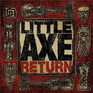 Little Axe - Return flac album