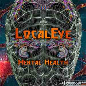Localeye - Mental Health flac album