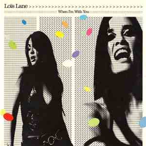 Loïs Lane - When I'm With You flac album
