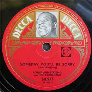 Louis Armstrong And The Commanders - Someday You'll Be Sorry / Muskrat Ramble flac album